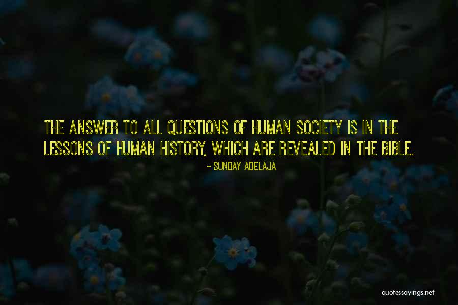 History Lessons Quotes By Sunday Adelaja History Lessons Quotes By Sunday Adelaja