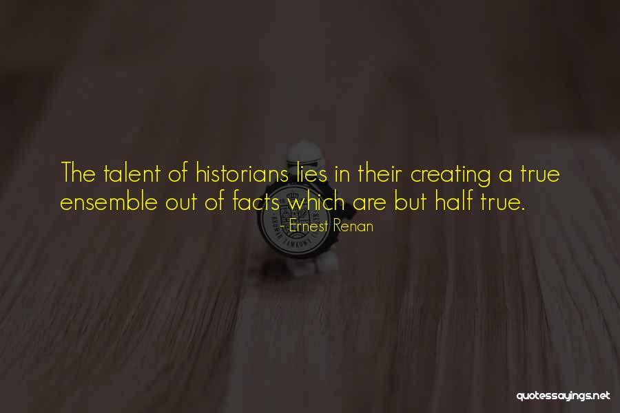 History Lies Quotes By Ernest Renan History Lies Quotes By Ernest Renan