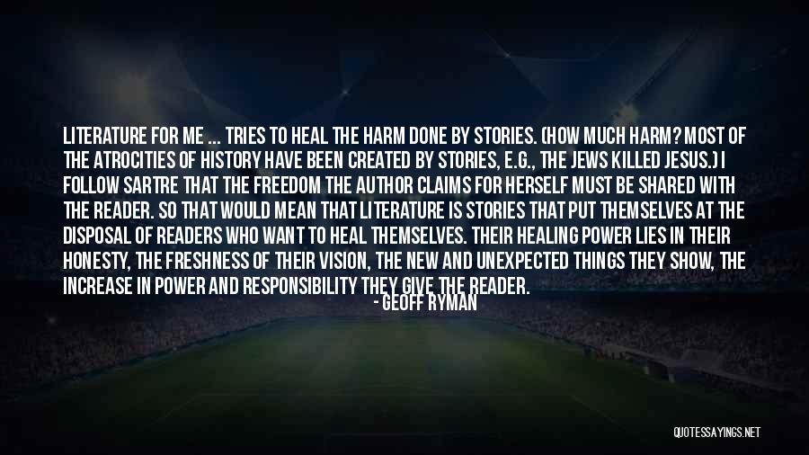 History Lies Quotes By Geoff Ryman History Lies Quotes By Geoff Ryman