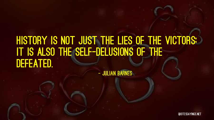 History Lies Quotes By Julian Barnes History Lies Quotes By Julian Barnes