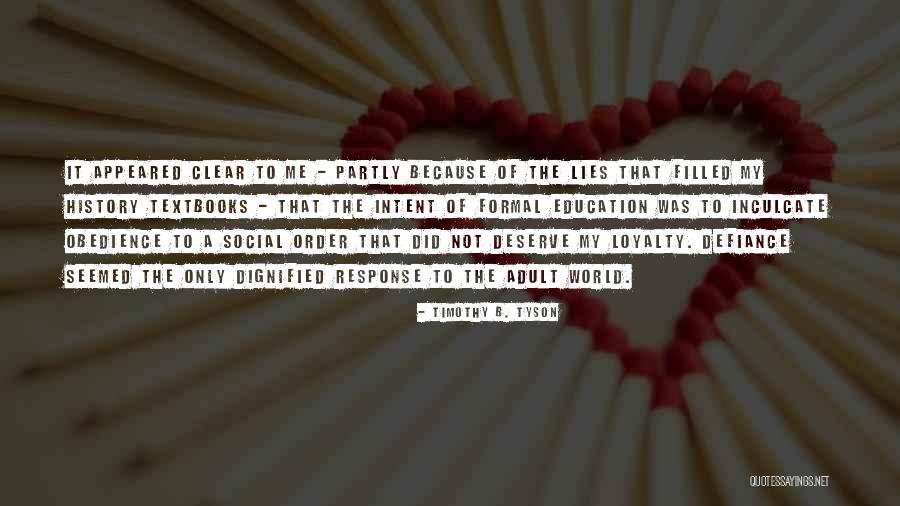 History Lies Quotes By Timothy B. Tyson History Lies Quotes By Timothy B. Tyson
