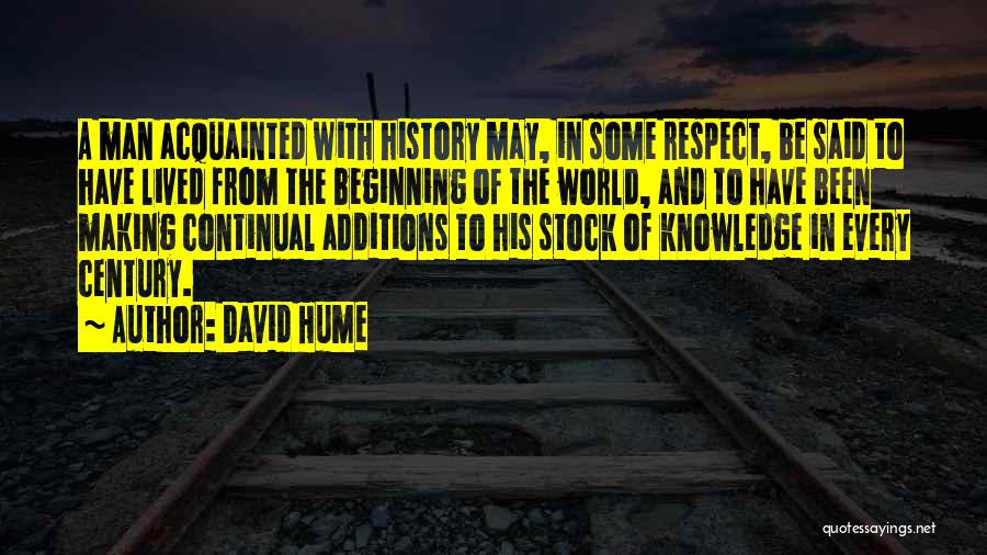 History Making Quotes By David Hume