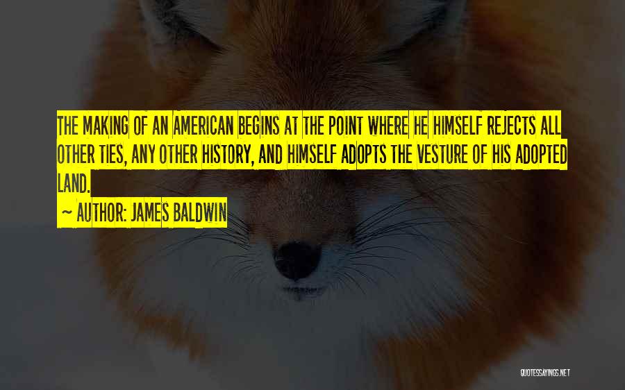 History Making Quotes By James Baldwin