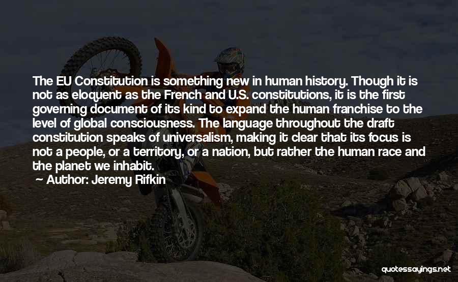 History Making Quotes By Jeremy Rifkin