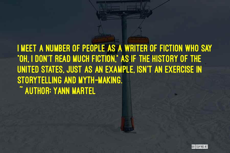 History Making Quotes By Yann Martel