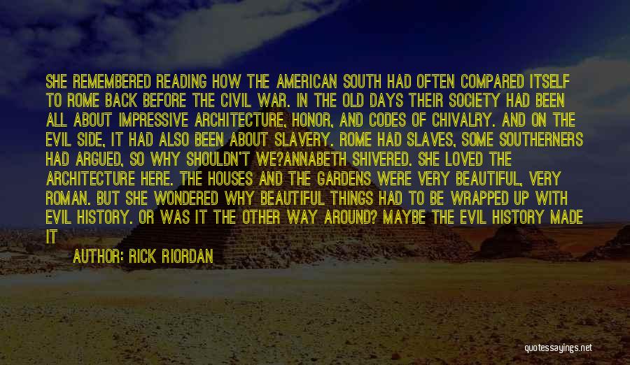 History Of Architecture Quotes By Rick Riordan