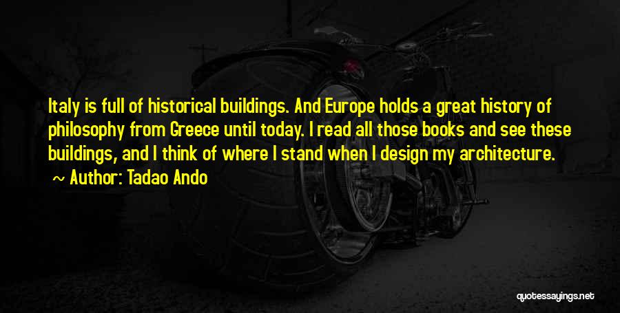 History Of Architecture Quotes By Tadao Ando