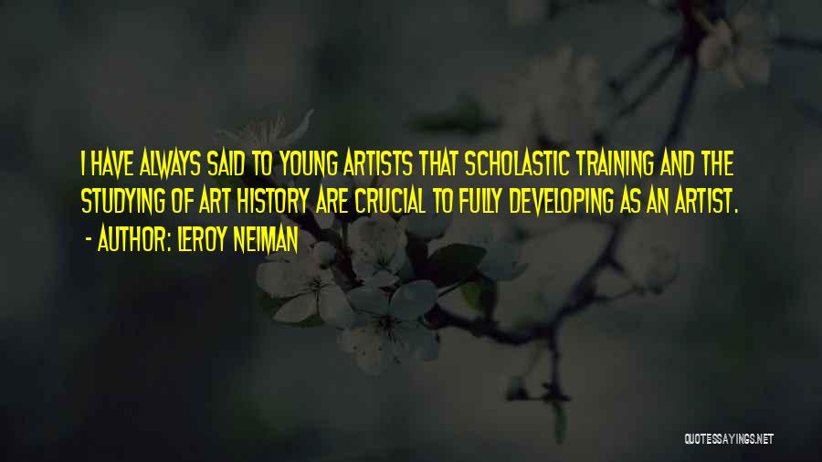 History Of Art Quotes By LeRoy Neiman