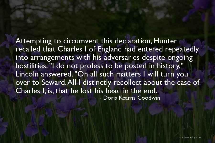 History Of England Quotes By Doris Kearns Goodwin History Of England Quotes By Doris Kearns Goodwin