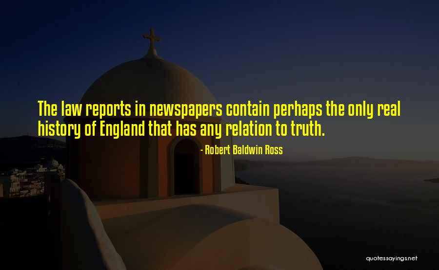 History Of England Quotes By Robert Baldwin Ross History Of England Quotes By Robert Baldwin Ross