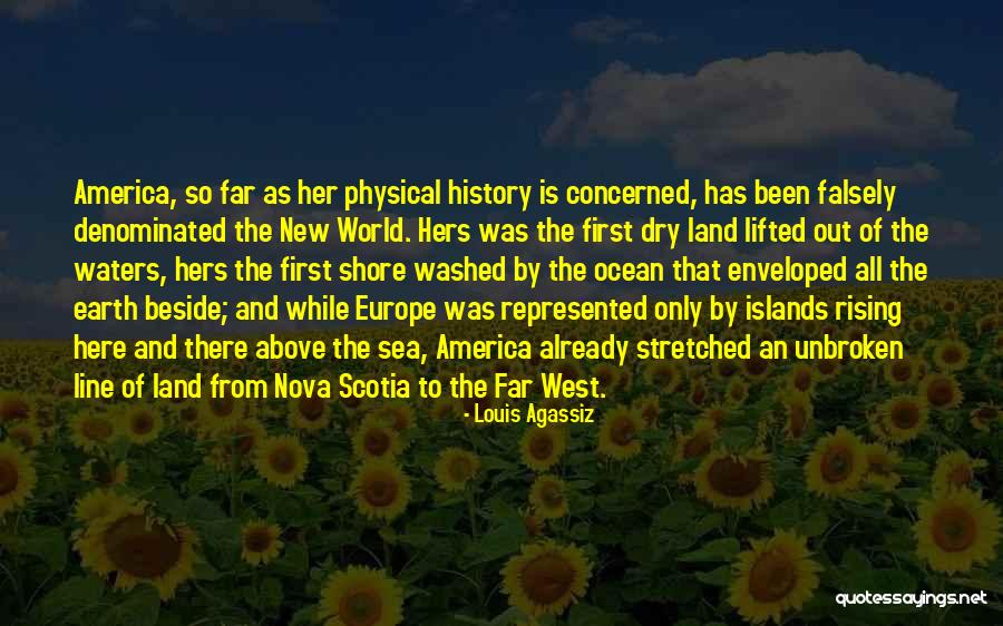History Of Europe Quotes By Louis Agassiz History Of Europe Quotes By Louis Agassiz
