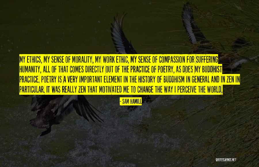 History Of Humanity Quotes By Sam Hamill History Of Humanity Quotes By Sam Hamill