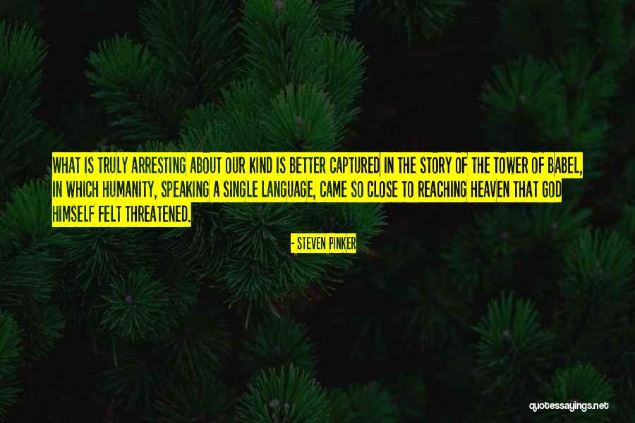 History Of Humanity Quotes By Steven Pinker History Of Humanity Quotes By Steven Pinker