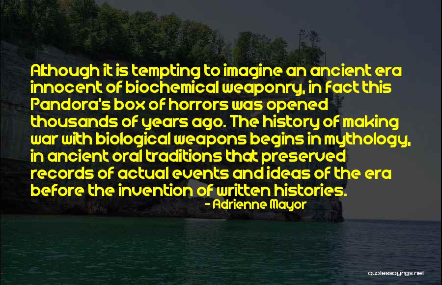 History Of Ideas Quotes By Adrienne Mayor History Of Ideas Quotes By Adrienne Mayor