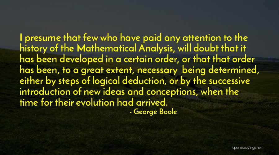 History Of Ideas Quotes By George Boole History Of Ideas Quotes By George Boole