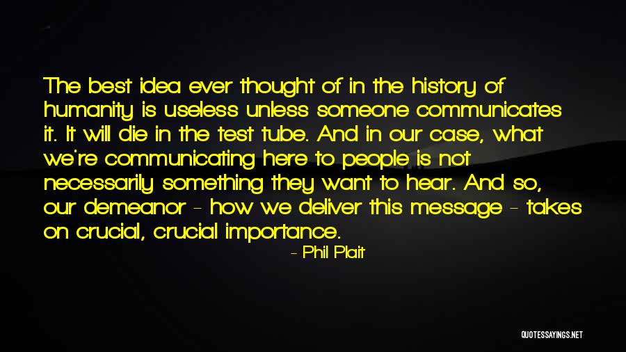 History Of Ideas Quotes By Phil Plait History Of Ideas Quotes By Phil Plait