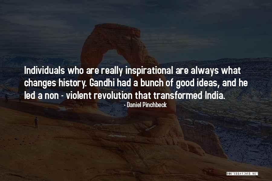 History Of India Quotes By Daniel Pinchbeck