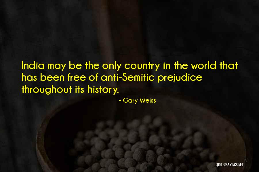 History Of India Quotes By Gary Weiss