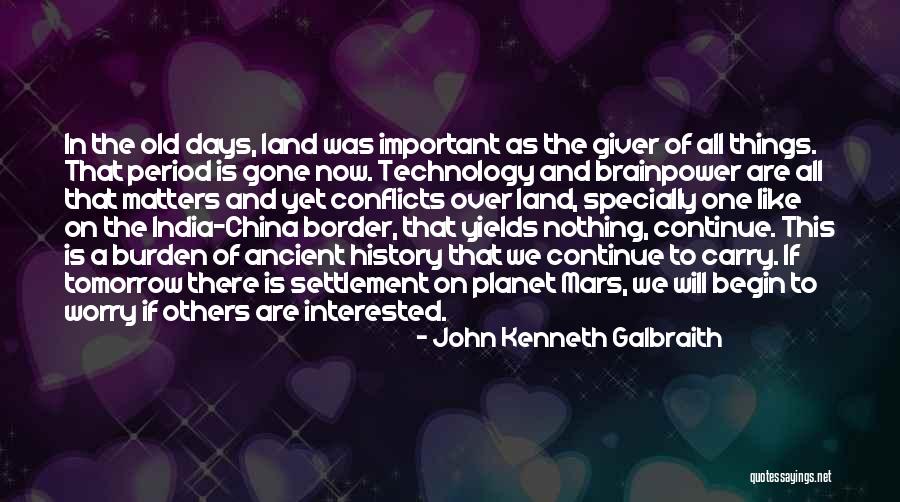 History Of India Quotes By John Kenneth Galbraith