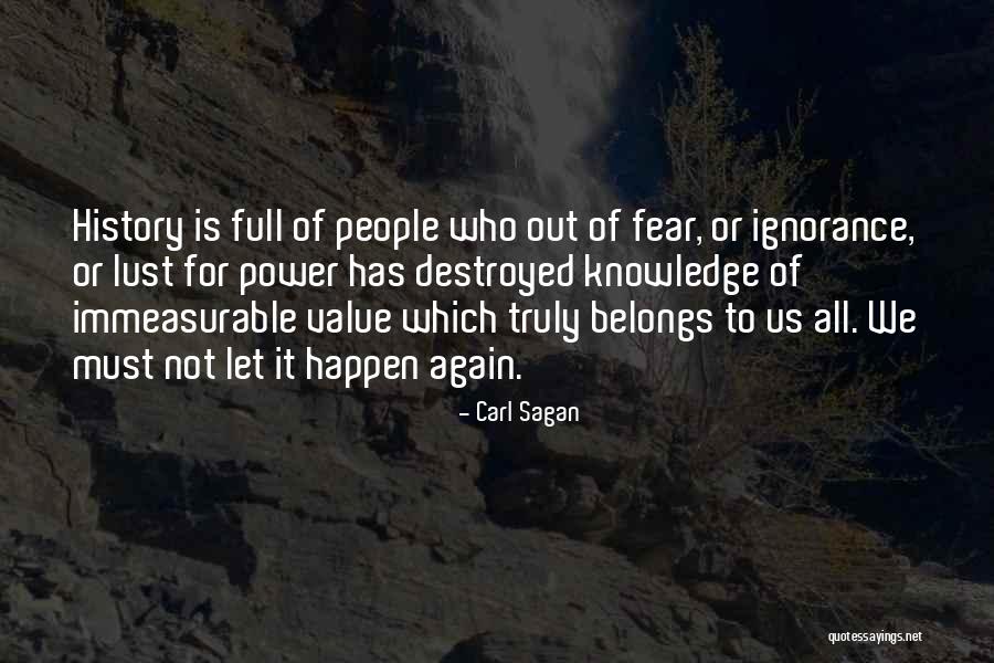 History Of Knowledge Quotes By Carl Sagan History Of Knowledge Quotes By Carl Sagan