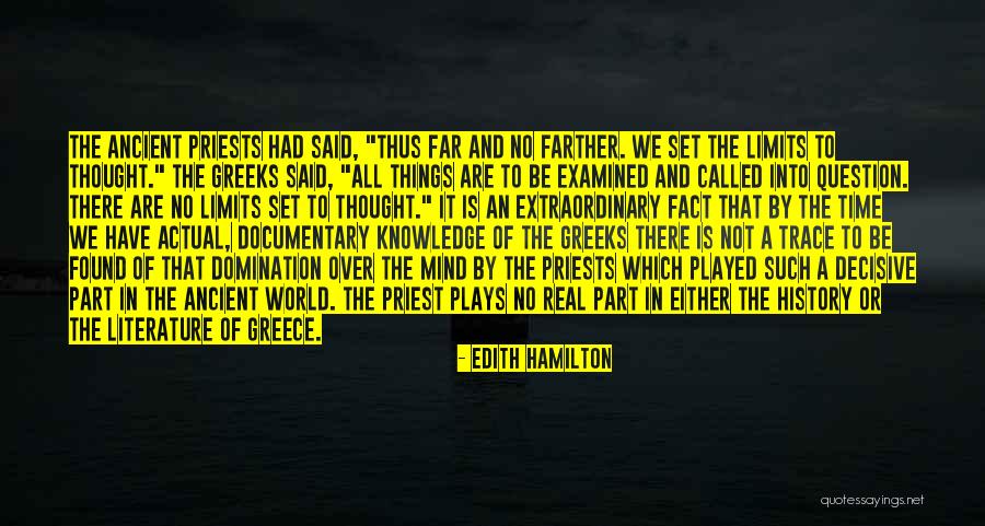 History Of Knowledge Quotes By Edith Hamilton History Of Knowledge Quotes By Edith Hamilton