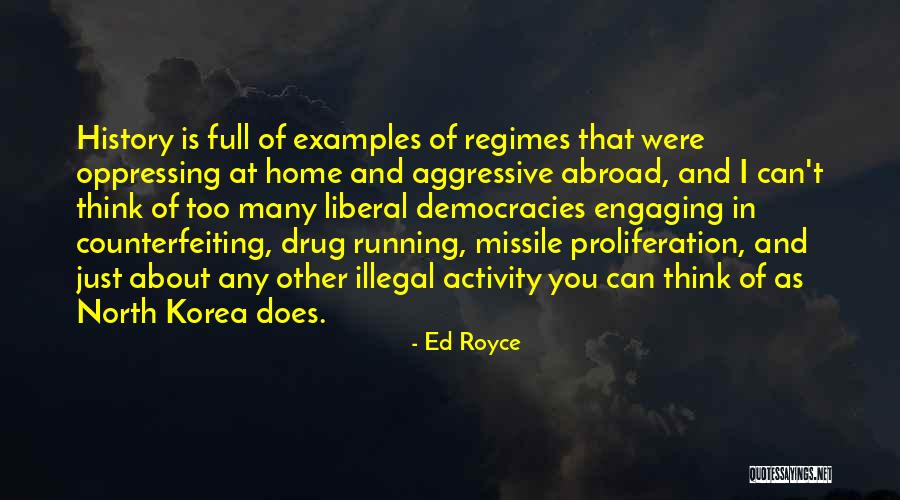 History Of Korea Quotes By Ed Royce History Of Korea Quotes By Ed Royce
