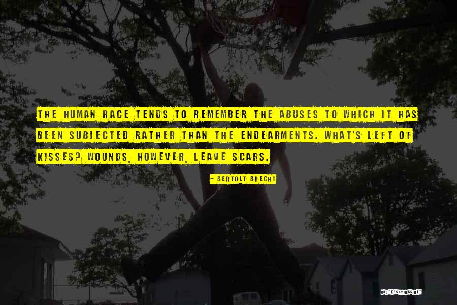 History Of Mankind Quotes By Bertolt Brecht History Of Mankind Quotes By Bertolt Brecht