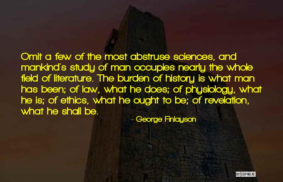 History Of Mankind Quotes By George Finlayson History Of Mankind Quotes By George Finlayson