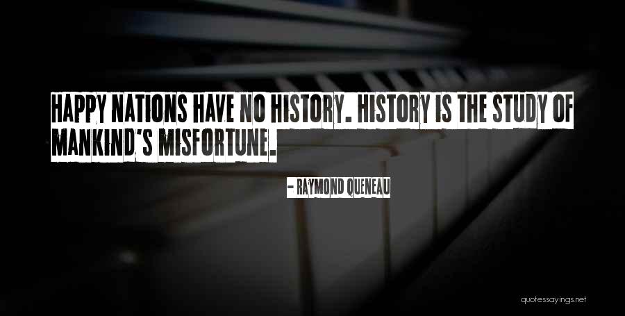 History Of Mankind Quotes By Raymond Queneau History Of Mankind Quotes By Raymond Queneau