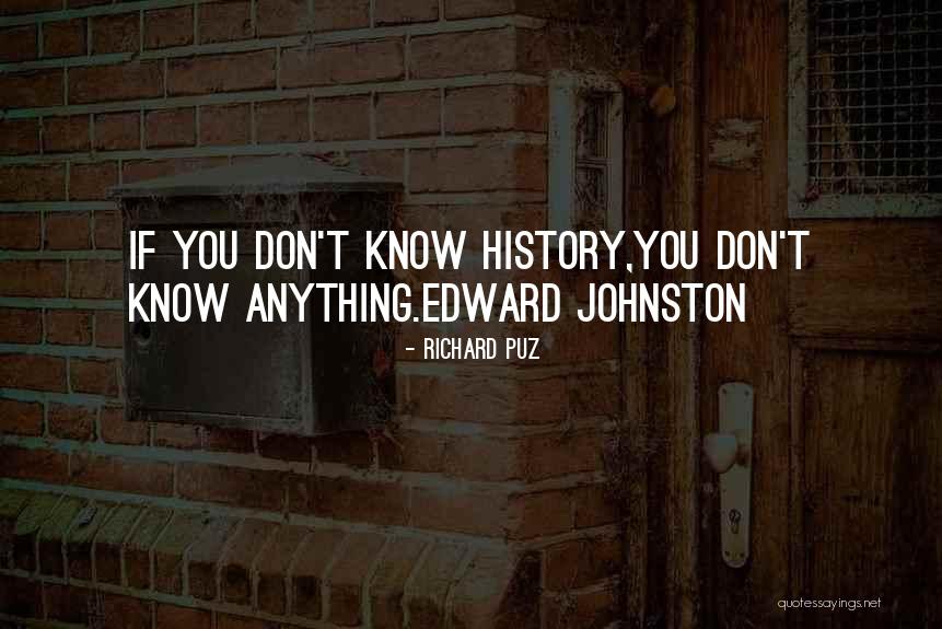 History Of Mankind Quotes By Richard Puz History Of Mankind Quotes By Richard Puz