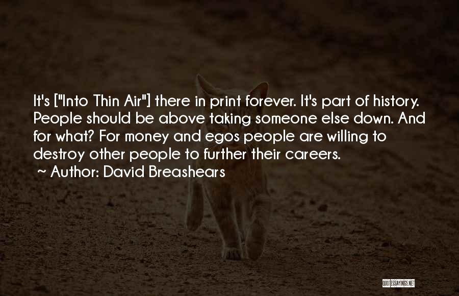 History Of Money Quotes By David Breashears