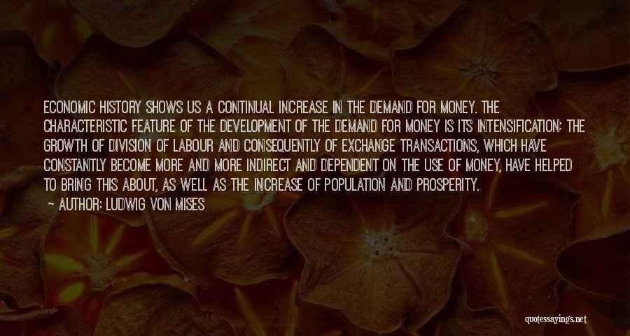 History Of Money Quotes By Ludwig Von Mises