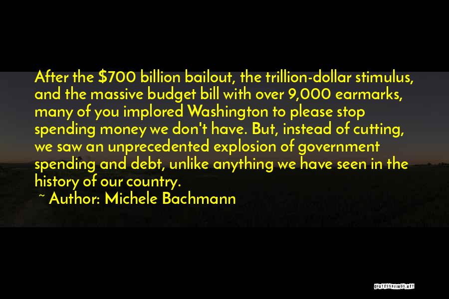 History Of Money Quotes By Michele Bachmann