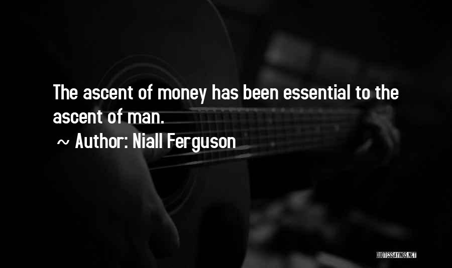 History Of Money Quotes By Niall Ferguson