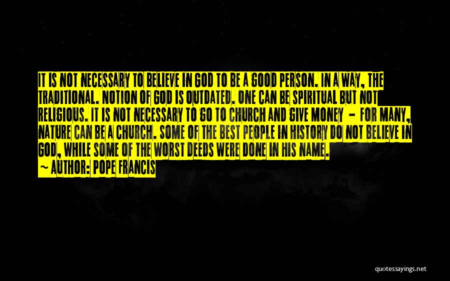 History Of Money Quotes By Pope Francis