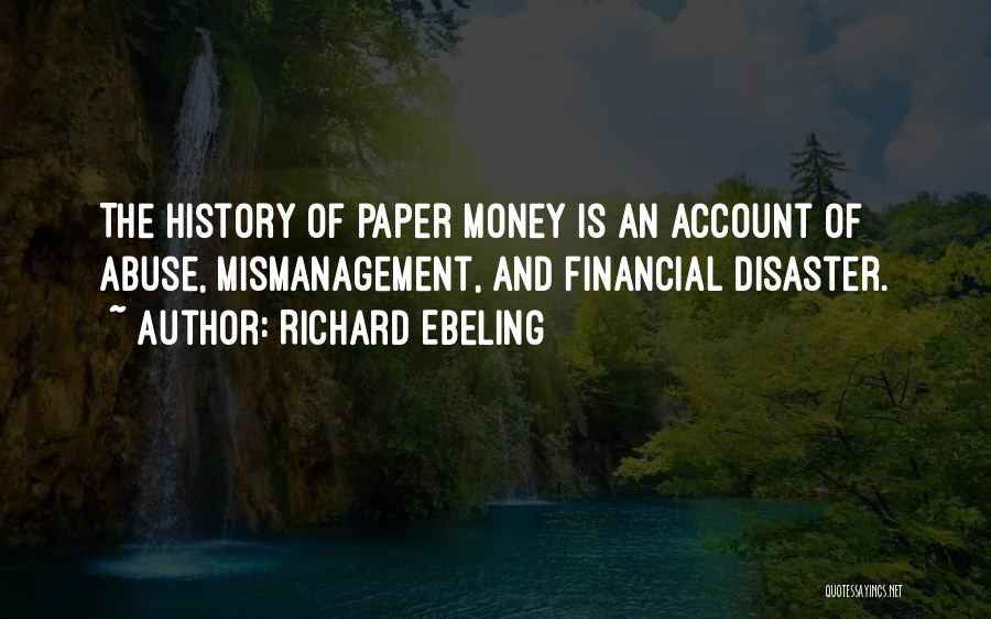 History Of Money Quotes By Richard Ebeling