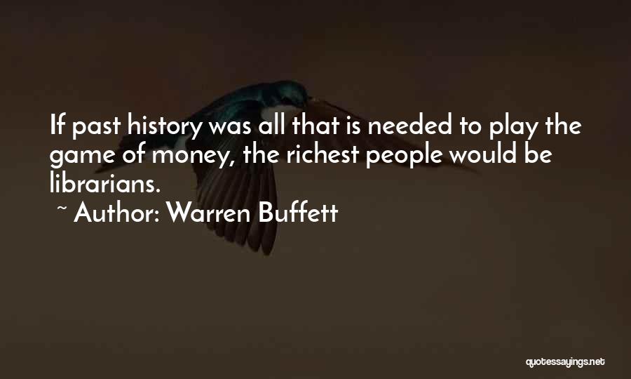 History Of Money Quotes By Warren Buffett