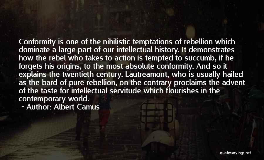 History Of The World Quotes By Albert Camus