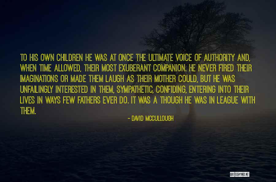History Of United States Quotes By David McCullough History Of United States Quotes By David McCullough