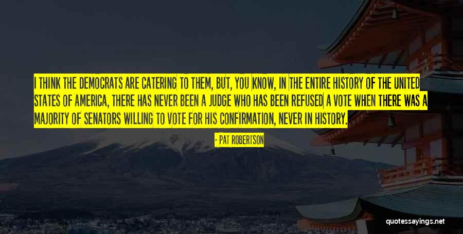 History Of United States Quotes By Pat Robertson History Of United States Quotes By Pat Robertson