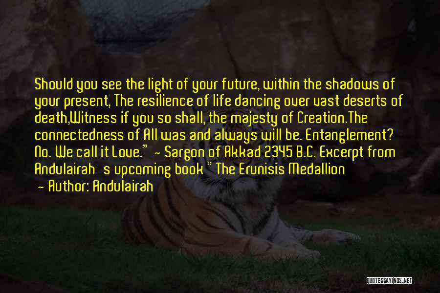 History Present And Future Quotes By Andulairah