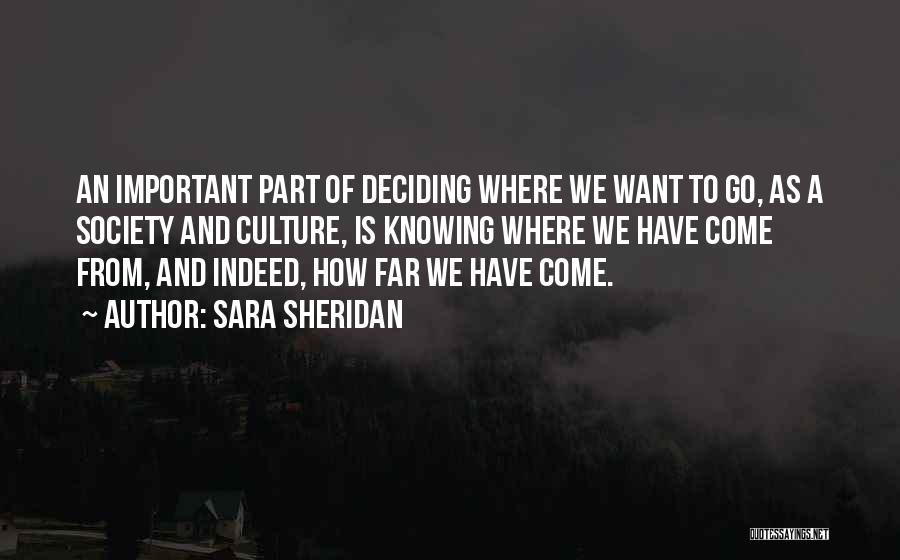 History Present And Future Quotes By Sara Sheridan