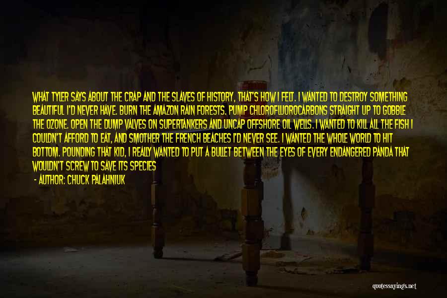 History Quotes By Chuck Palahniuk