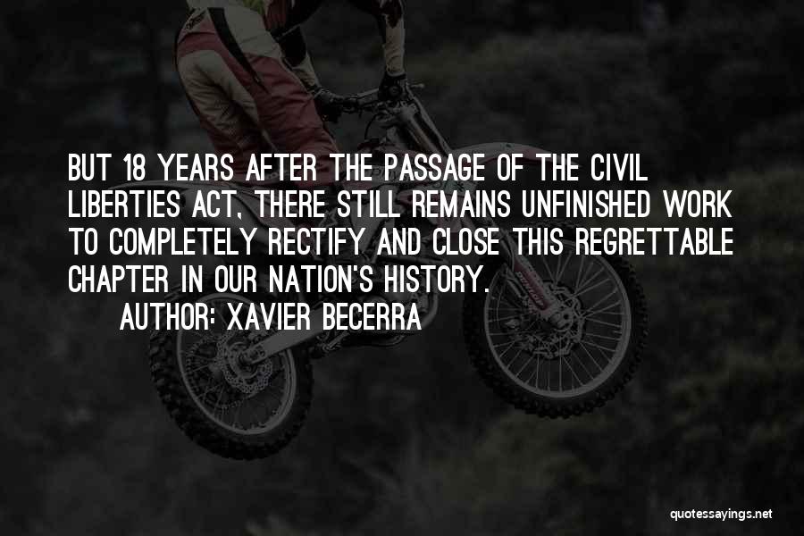 History Remains Quotes By Xavier Becerra