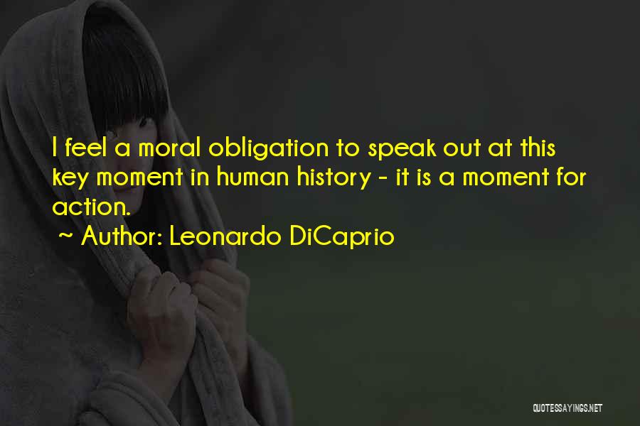 History Speaks For Itself Quotes By Leonardo DiCaprio