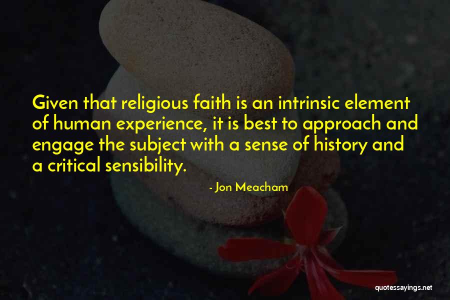 History Subject Quotes By Jon Meacham