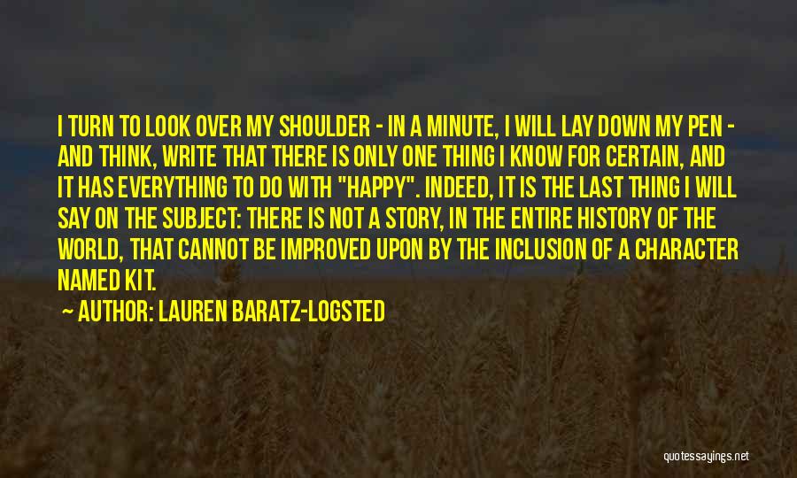 History Subject Quotes By Lauren Baratz-Logsted
