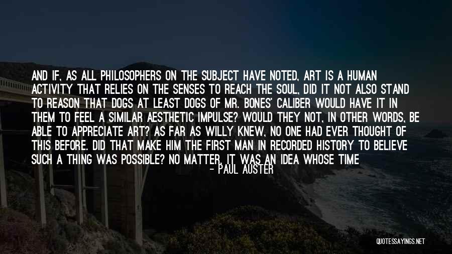 History Subject Quotes By Paul Auster History Subject Quotes By Paul Auster