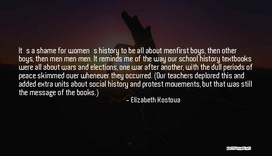 History Teachers Quotes By Elizabeth Kostova