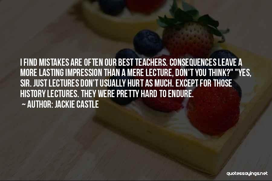 History Teachers Quotes By Jackie Castle